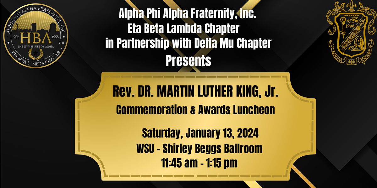 Alpha Phi Alpha Fraternity, Inc. Graphic for MLK Day