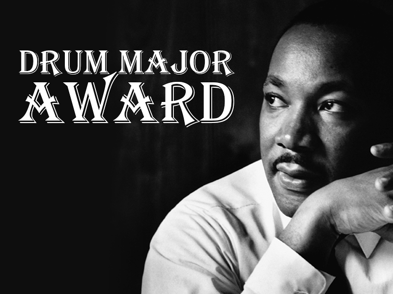 Dr. Martin Luther King, Jr. Drum Major Award