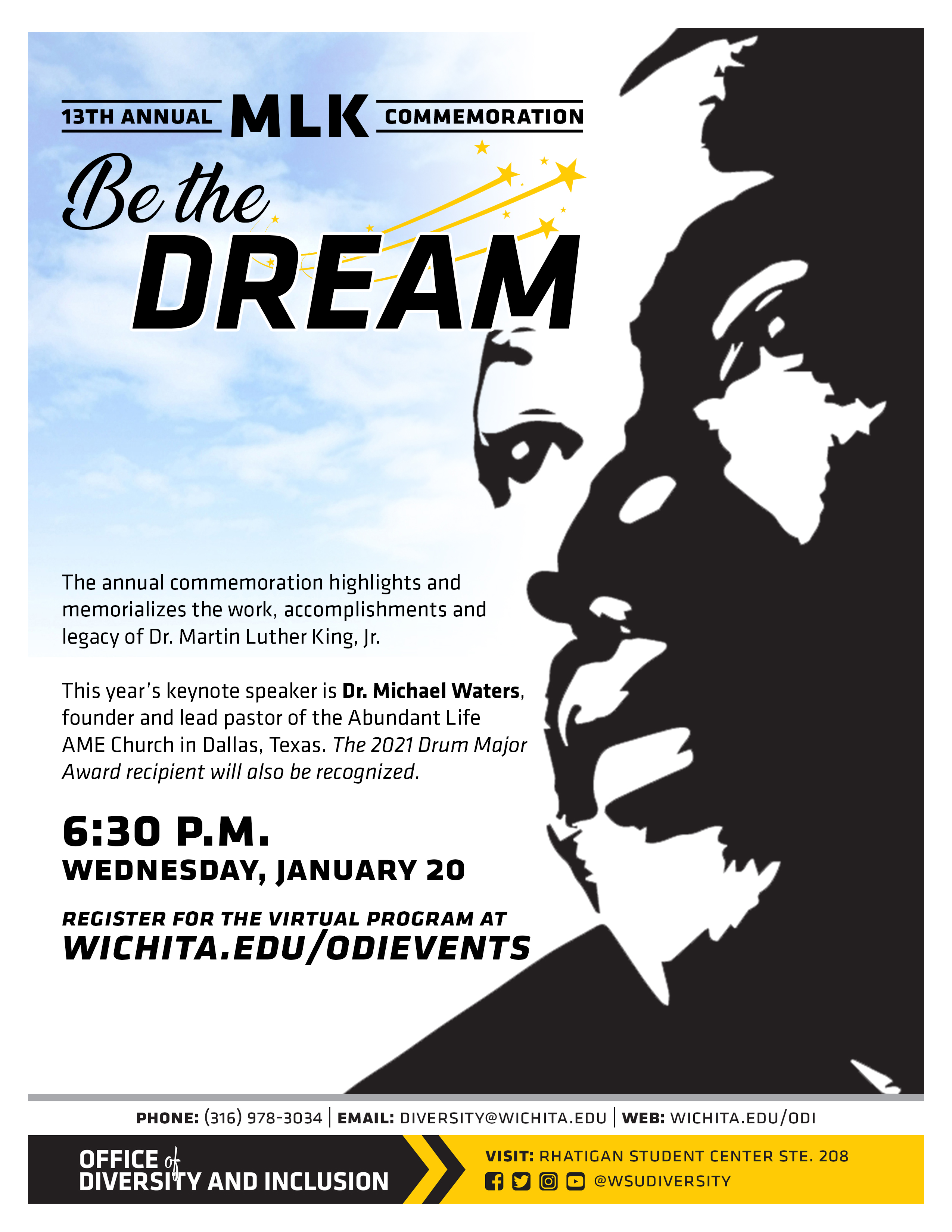 Dr. Martin Luther King, Jr. Celebrations Office of Diversity and