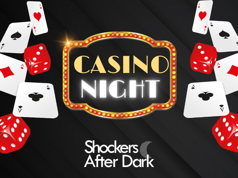 Casino Night Shockers After Dark