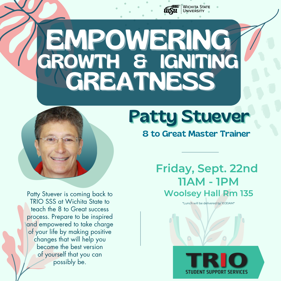 Empowering Growth and Igniting Greatness with Ms. Patty Stuever September 22nd 2023