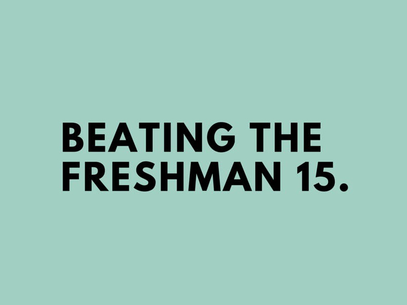Infographic titled 'Beating the Freshman 15' by Cara Auty, offering health and fitness tips for college students. Includes advice to break a sweat daily, keep smart snacks close, join intramural sports/clubs, avoid drinking calories, stay accountable, skip delivery/takeout, and stay hydrated. Includes relevant icons and is presented by University Visitors Network.