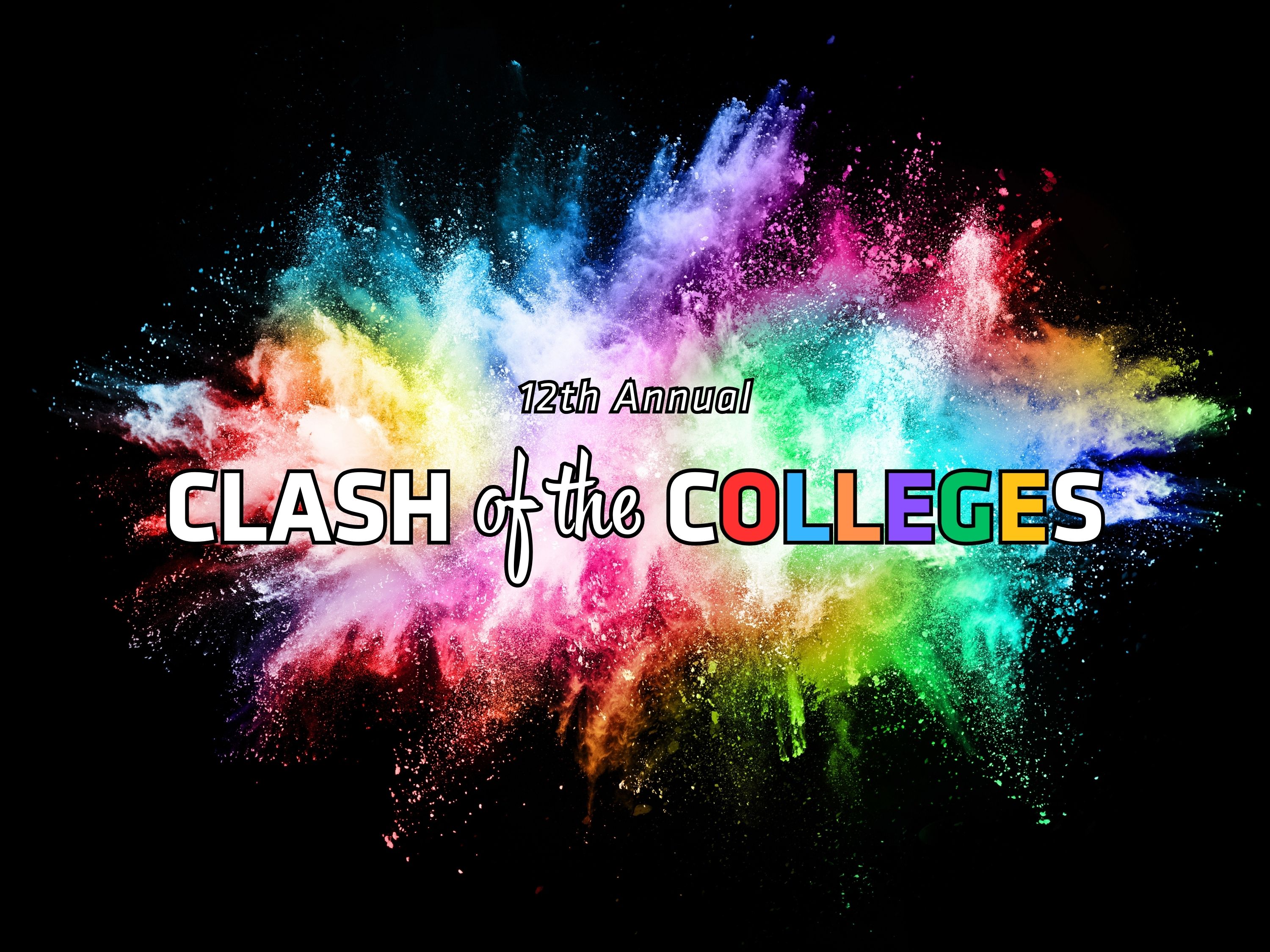 12th annual clash of the colleges